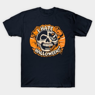 I hate Halloween T-Shirt